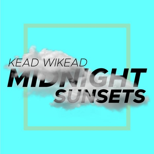 Kead Wikead - Midnight Sunsets [AM06]